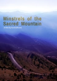 Minstrels of the Sacred Mountains' Poster