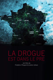 La drogue est dans le pr' Poster