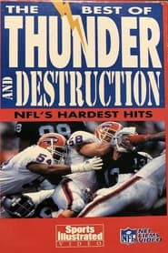 The Best of Thunder and Destruction NFLs Hardest Hits' Poster