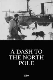 A Dash to the North Pole' Poster