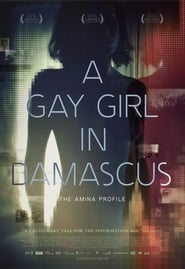 A Gay Girl in Damascus The Amina Profile' Poster