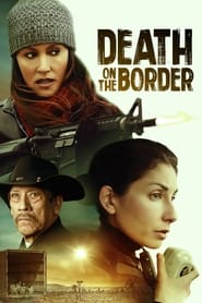 Death on the Border' Poster