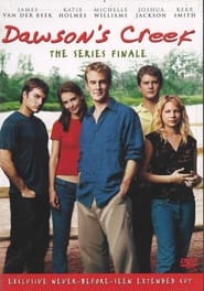 Dawsons Creek  The Series Finale Extended Cut' Poster