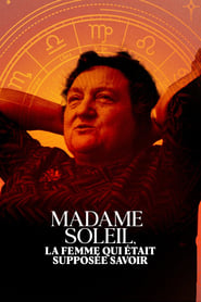 Madame Soleil la femme qui tait suppose savoir' Poster