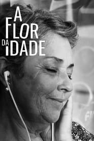 A Flor da Idade' Poster