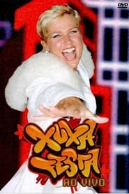 Xuxa Festa Ao Vivo' Poster