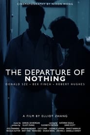 The Departure of Nothing' Poster