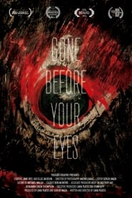 Gone Before Your Eyes' Poster