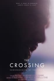 The Crossing Consequences of the Truth' Poster