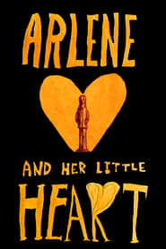 Arlene and Her Little Heart' Poster