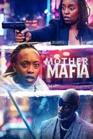 Mother Mafia' Poster