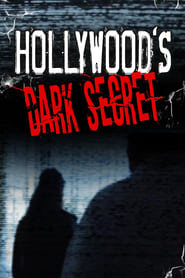 Hollywoods Dark Secret' Poster