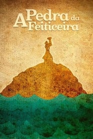 A Pedra da Feiticeira' Poster