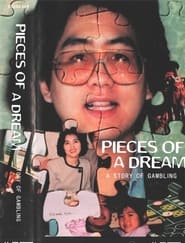 Pieces of a Dream A Story of Gambling' Poster