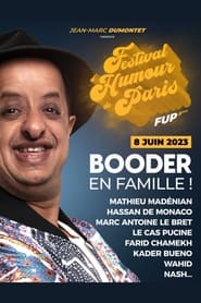 Festival dhumour de Paris  Booder  en famille ' Poster