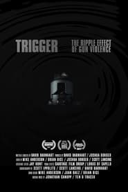 Trigger The Ripple Effect of Gun Violence' Poster