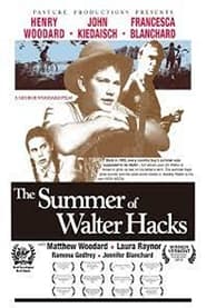 The Summer of Walter Hacks' Poster