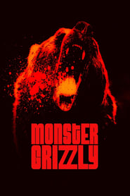 Monster Grizzly' Poster