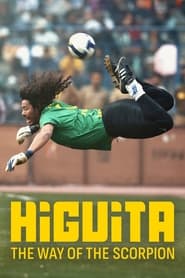 Higuita The Way of the Scorpion' Poster