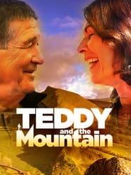 Teddy and the Mountain' Poster