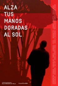 Alza tus manos doradas al sol' Poster