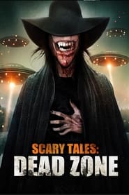 Scary Tales Dead Zone' Poster