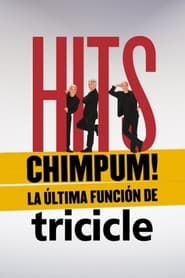 HITS chimpm La ltima funcin de Tricicle' Poster