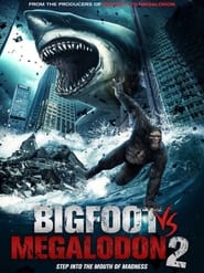 Streaming sources forBigfoot vs Megalodon 2