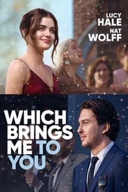 Which Brings Me to You' Poster