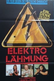 ElektroLhmung  Ein Film gegen die politische Ohnmacht' Poster