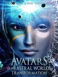 Avatars Of The Astral Worlds Transformation' Poster