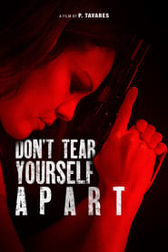 Dont Tear Yourself Apart' Poster