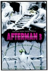 Afterman III The Global Warming Disaster' Poster