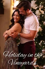Holiday in the Vineyards' Poster