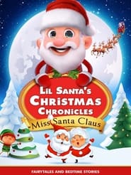 Lil Santas Christmas Chronicles Miss Santa Claus' Poster