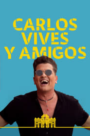 Carlos Vives y amigos' Poster