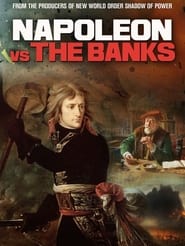 Napoleon Vs The Banks' Poster