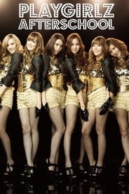 AFTERSCHOOL First Japan Tour 2012 Playgirlz' Poster