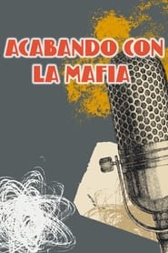 Acabando con la mafia' Poster