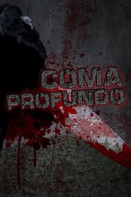 Coma profundo' Poster