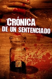 Crnica de un sentenciado' Poster