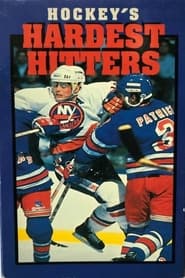 Hockeys Hardest Hitters' Poster