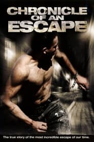 Chronicle of an Escape' Poster