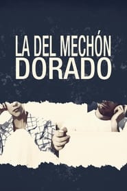 La del mechn dorado' Poster