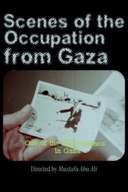 Scenes from the Occupation in Gaza' Poster