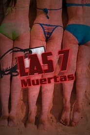 Las 7 muertas' Poster