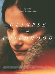 Glimpse of Childhood' Poster