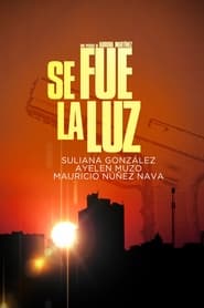 Se fue la luz' Poster