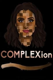 COMPLEXion' Poster