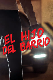 El hijo del barrio' Poster